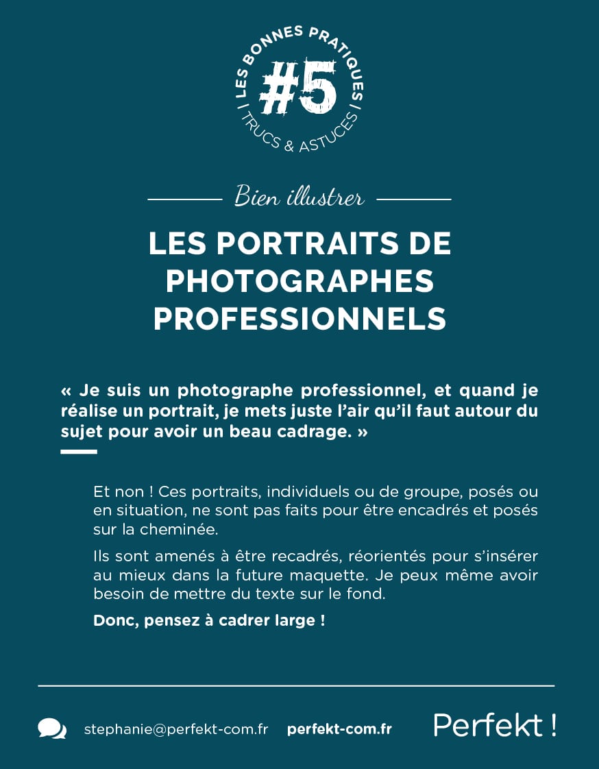 Bonnes pratiques par Perfekt ! Des portraits bien cadrés